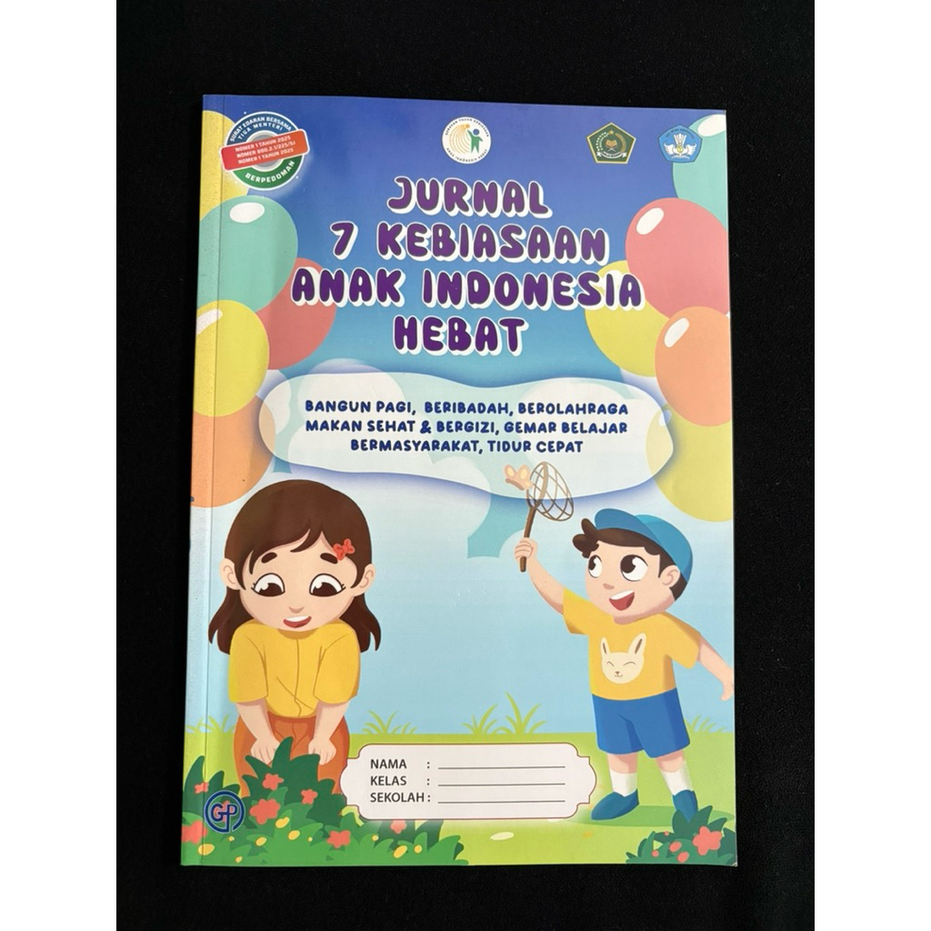 Jurnal 7 Kebiasaan Anak Indonesia Hebat (1 Semester)