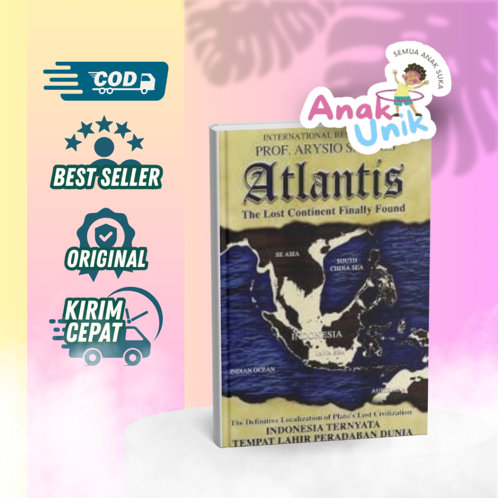 Buku Atlantis The Lost Continent Finally Found Karya Prof. Arysio Santos - Aruna Books - Buku Origin