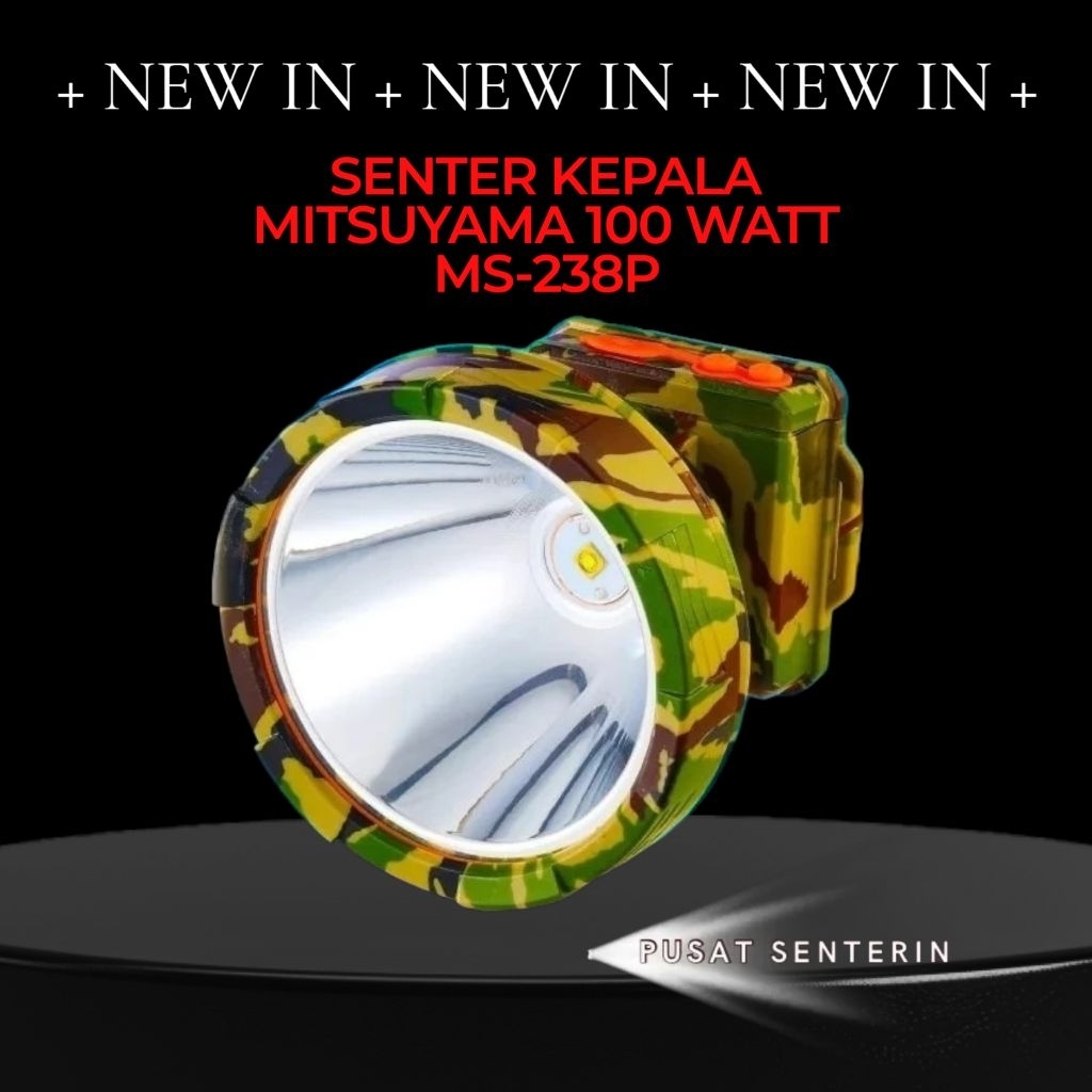 SENTER KEPALA MITSUYAMA ARMY LED 100 WATT  MS-238P