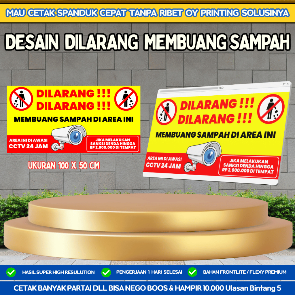 Spanduk, Banner/ Baliho DILARANG MEMBUANG SAMPAH CCTV UK 1 X 50 / 2 X 1 FREE MATA AYAM