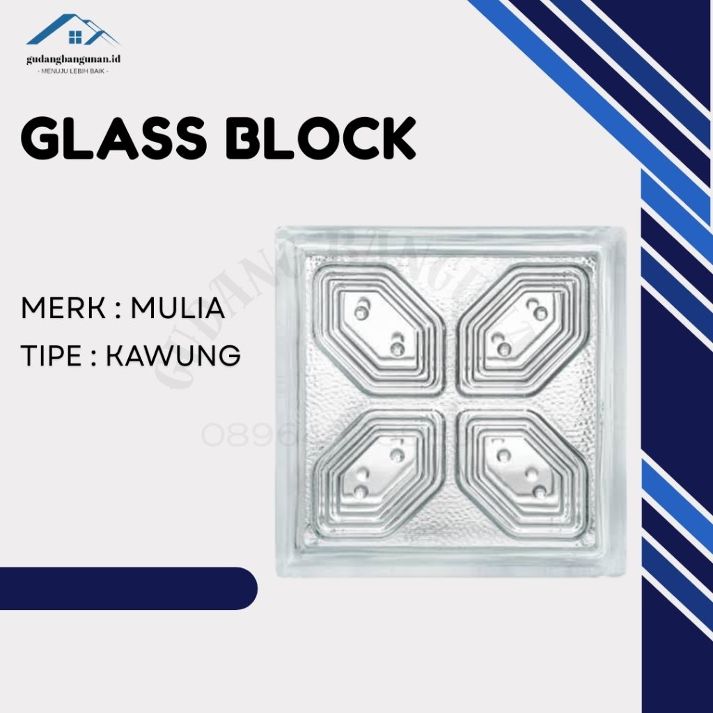 KACA BLOK / GLASS BLOK / ROSTER KACA MAWUNG PERDUS