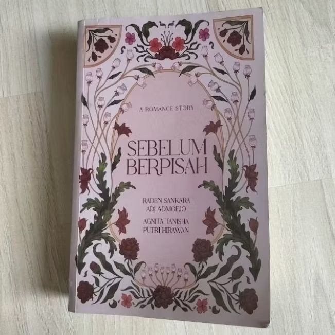 [preloved] novel sebelum berpisah by nonamerahmudaa