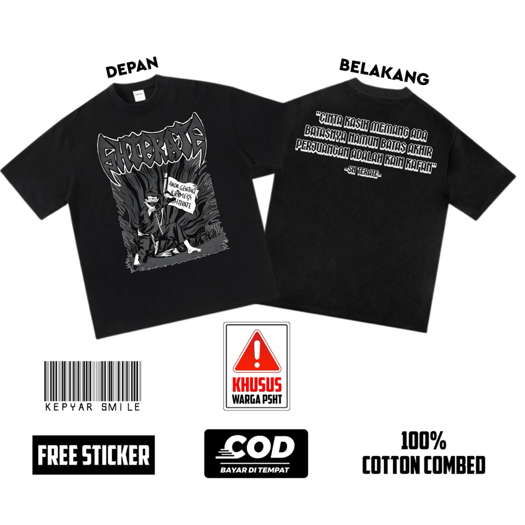 Tshirt Kaos PSHT SH TERATE CINTA KASIH ADA BATASNYA NAMUN BATAS AKHIR PERJUANGAN ADALAH KAIN KAFAN