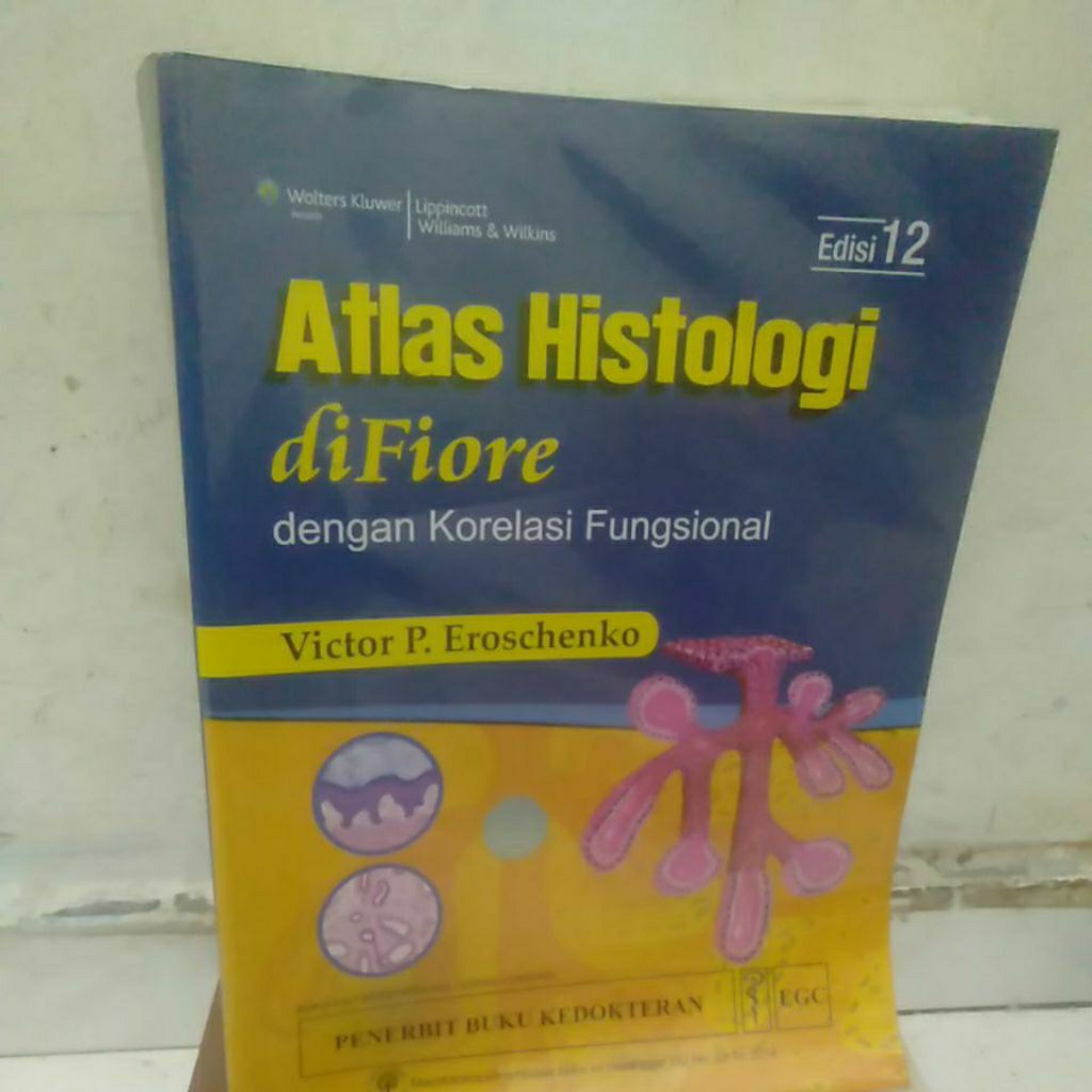 (ORIGINAL) ATLAS HISTOLOGI DI FIORE DENGAN KORELASI FUNGSIONAL