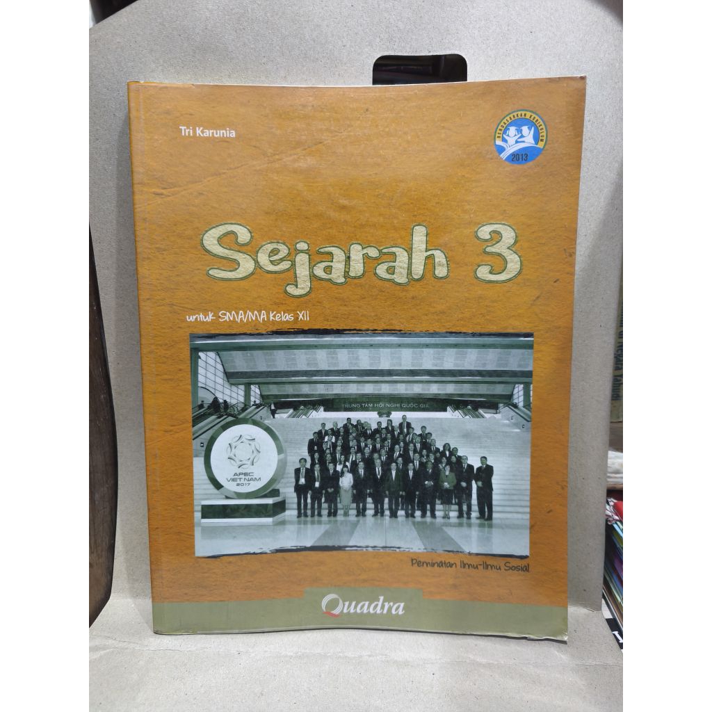 BUKU SEJARAH UNTUK SMA KELAS 12 KURIKULUM 2013 QUADRA BEKAS ORIGINAL
