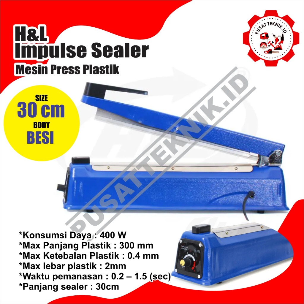 IMPULSE SEALER H&L 30 / 20 CM BODY BESI MESIN PEREKAT PRES PLASTIK HNL 20CM 30CM BODI BESI