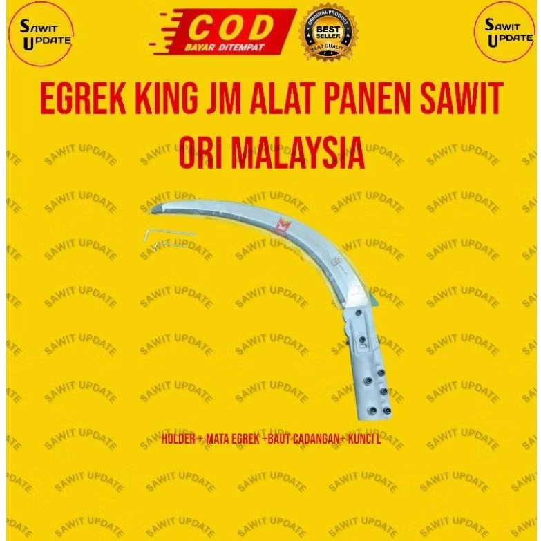 EGREK KING JM ALAT PANEN SAWIT ORIGINAL MALAYSIA KUALITAS TERBAIK REKOMENDASI UNTUK PARA PETANI DAN 