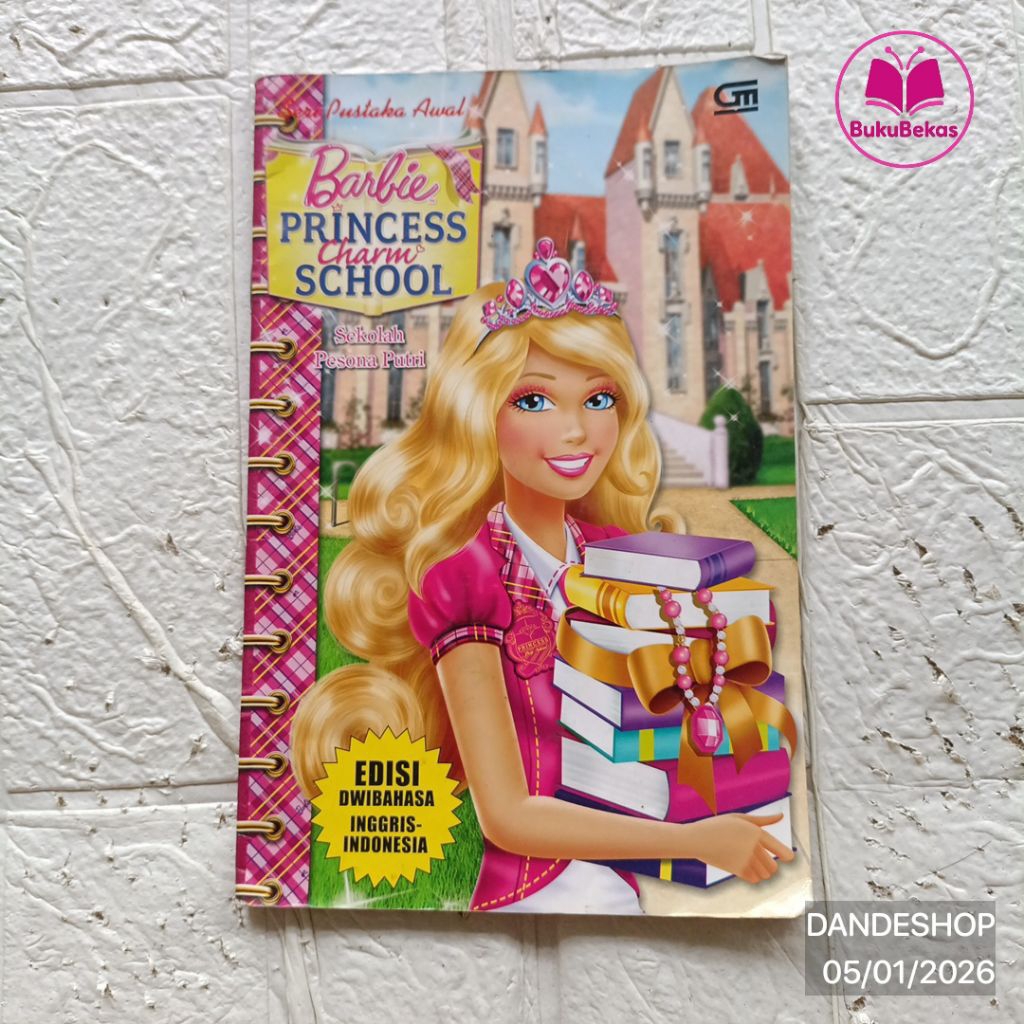 Barbie Princess Charm School (Sekolah Pesona Putri) Seri Pustaka Dwibahasa awal Gramedia - Buku Ceri