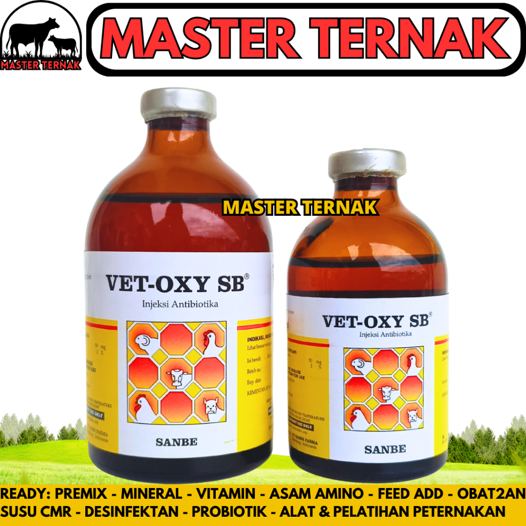 VET OXY SB 100ML & VET OXY SB 50ML SANBE - Obat Hewan Anti Infeksi Bakteri Ternak Sapi Kambing Babi