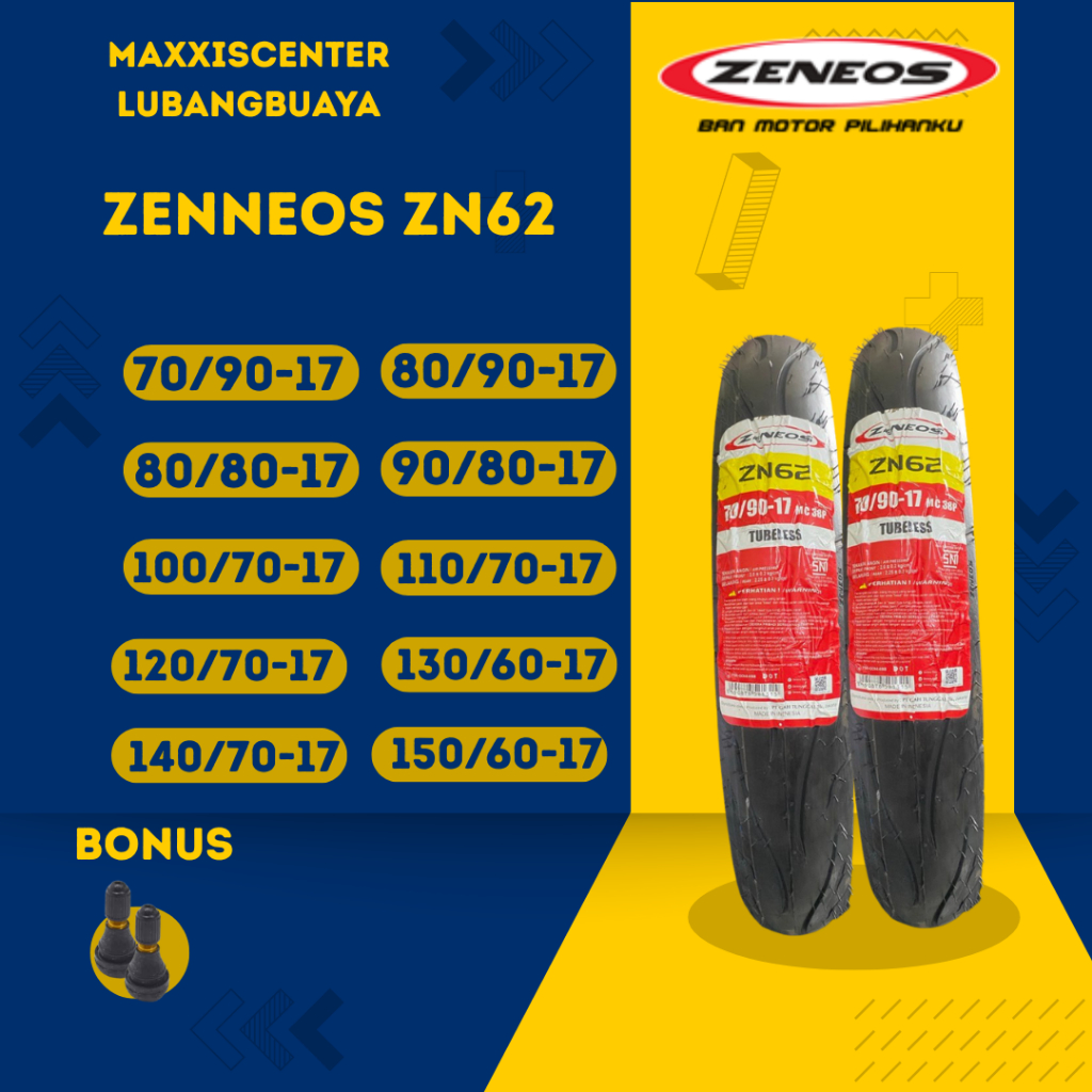 BAN ZENEOS 70/90-17 80/80-17 80/90-17 90/80-17 100/70-17 110/70-17 120/70-17 130/60-17 140/70-17 150