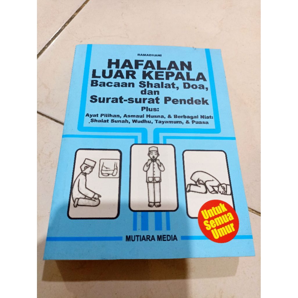 OBRAL BUKU MURAH ORIGINAL / BUKU BACAAN AGAMA ISLAM / HAFALAN SHALAT / HAFAKALAN LUAR KEPALA BACAAN 