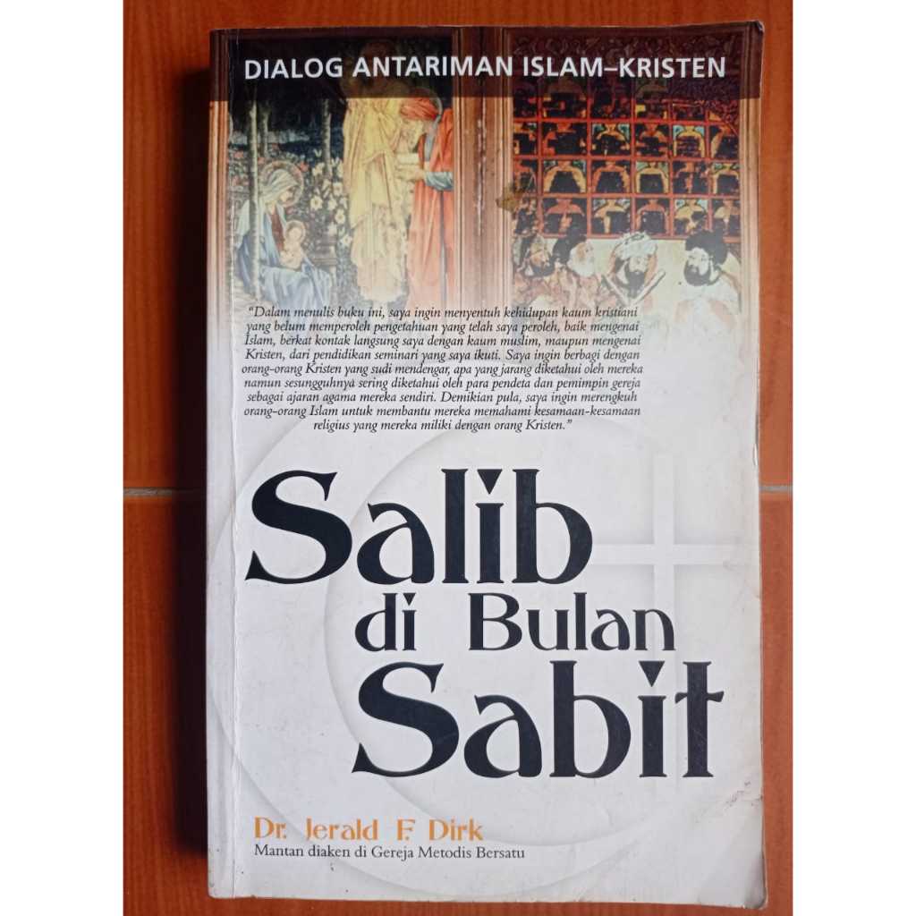 SALIB DI BULAN SABIT: DIALOG ANTARIMAN ISLAM-KRISTEN