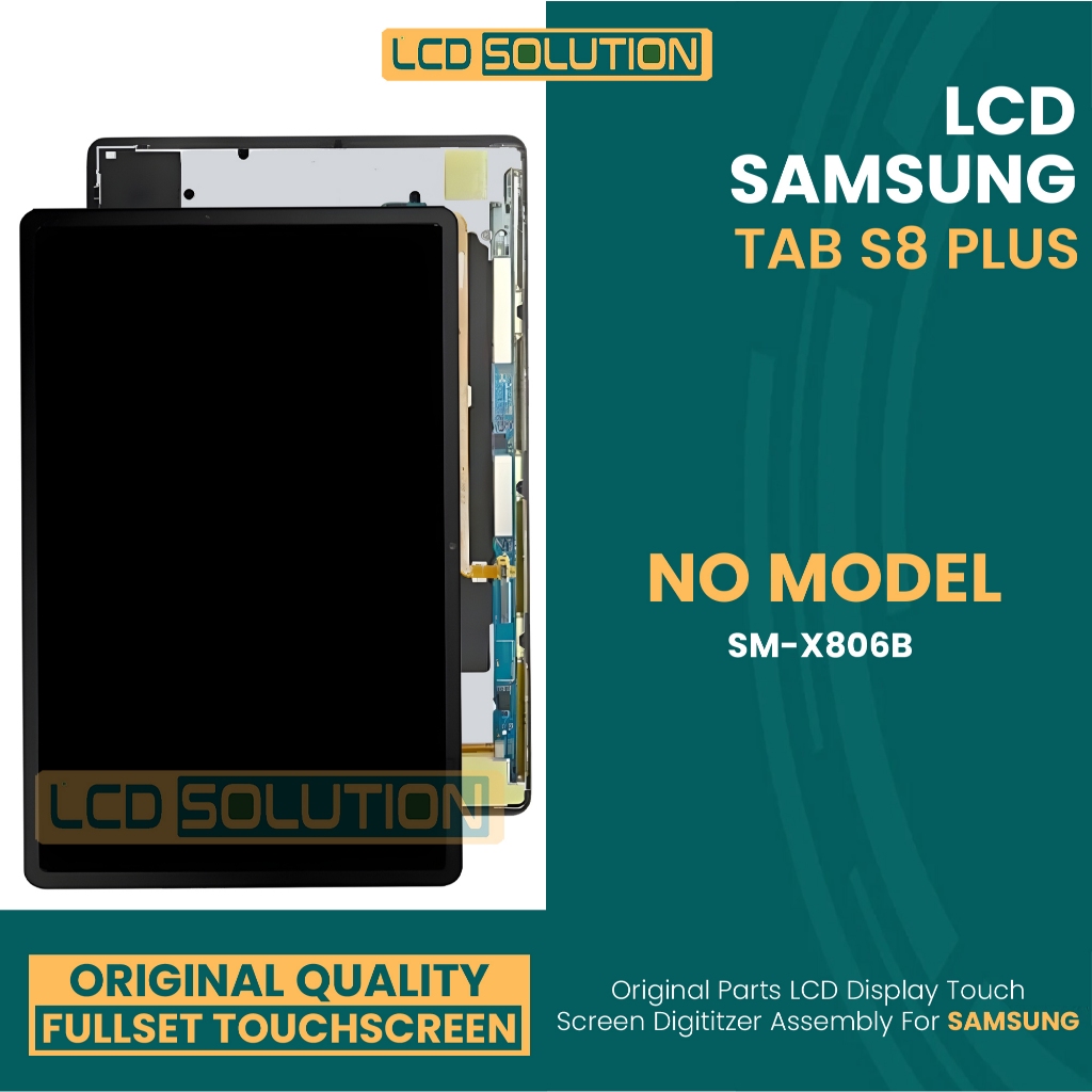 LCD Samsung Tab S8 Plus - Fullset Touchscreen Original (ANTI PECAH)