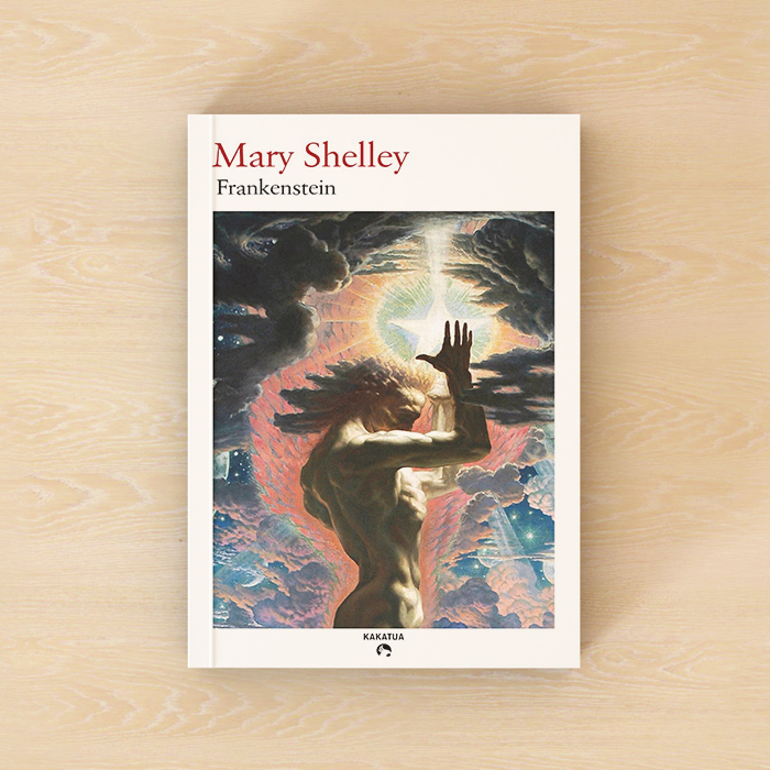 Frankenstein - Mary Shelley | Penerbit Kakatua
