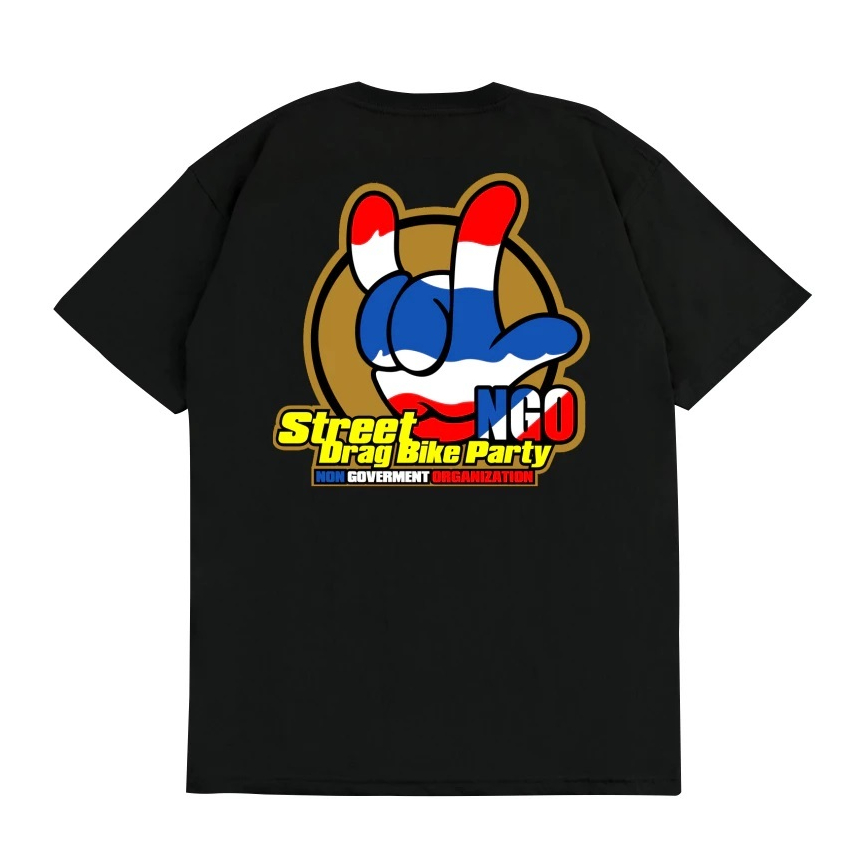 Kaos THAILOOK NGO STREET DRAG BIKE PARTY Unisex - Tshirt Atasan Pria Wanita - Baju Racing Drag