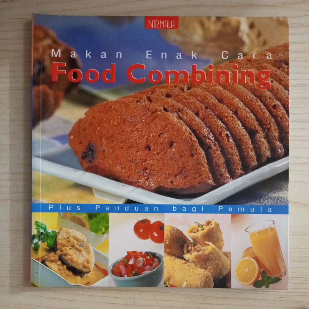 BUKU MAKAN ENAK CARA FOOD COMBINING PLUS PANDUAN BAGI PEMULA