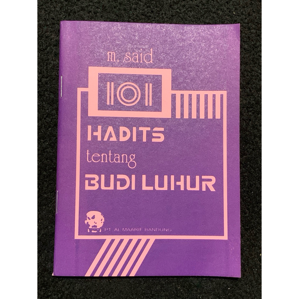 Budi Luhur / 101 Hadist Budi Luhur