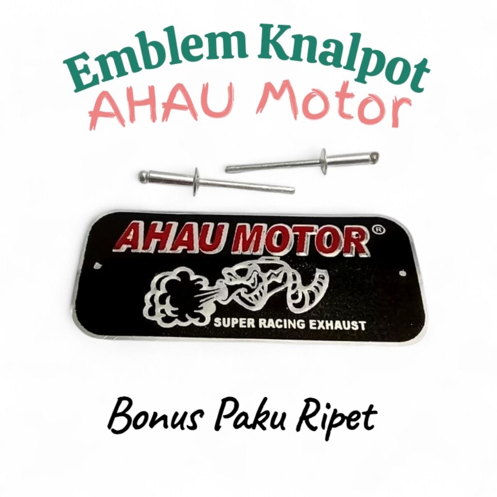 emblem knalpot timbul AHAU MOTOR free Paku ripet