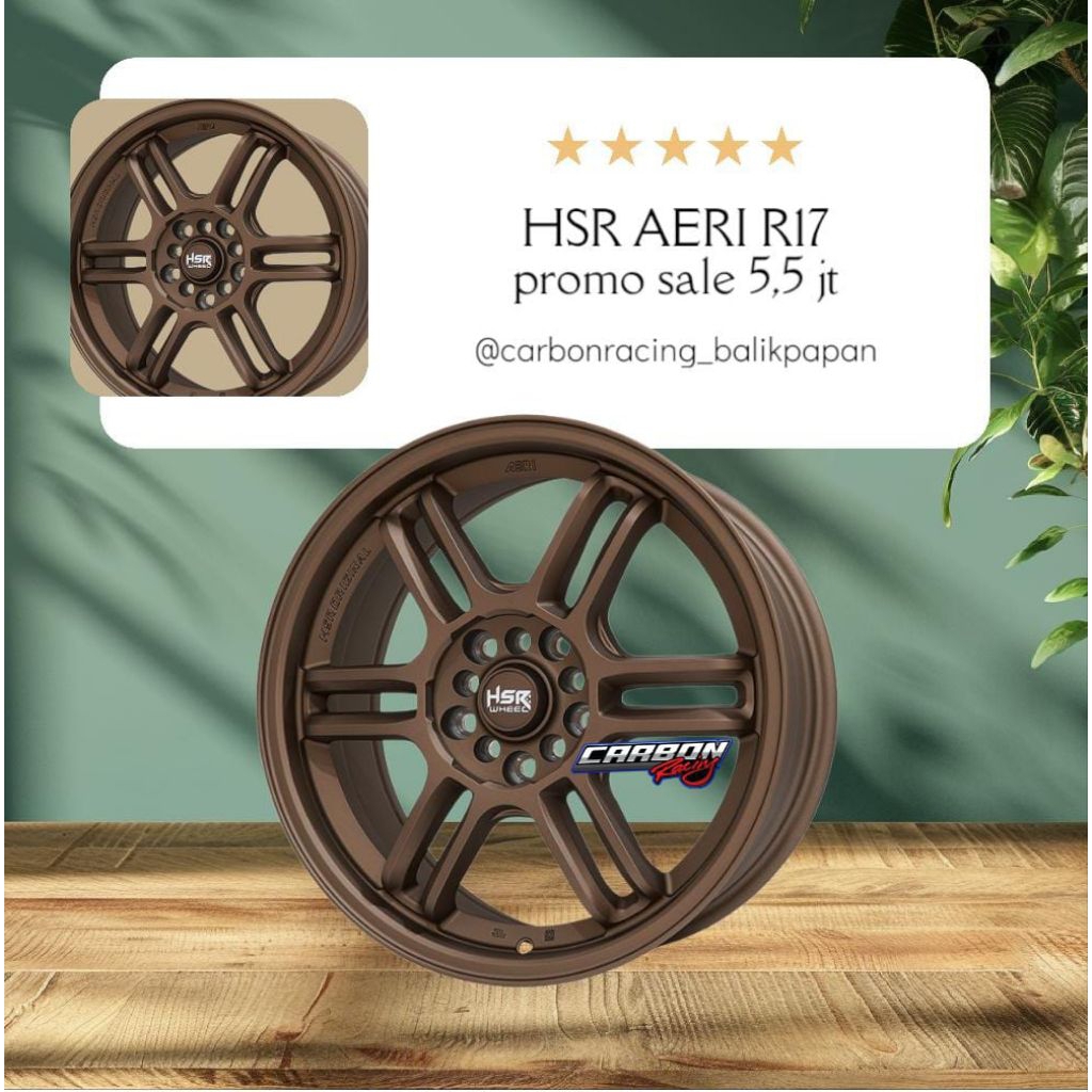 Velg Racing HSR AERI R17 Matte Bronze Dauble Pcd 5x100 dan 5x114,3 Rubah Tampilan mobil Jadi Ganteng