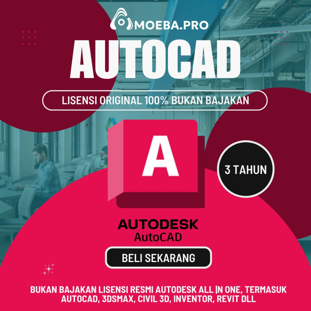 Lisensi Autocad Resmi | 1 -3 Tahun | Support Mac Book | Original 100% Bukan Bajakan