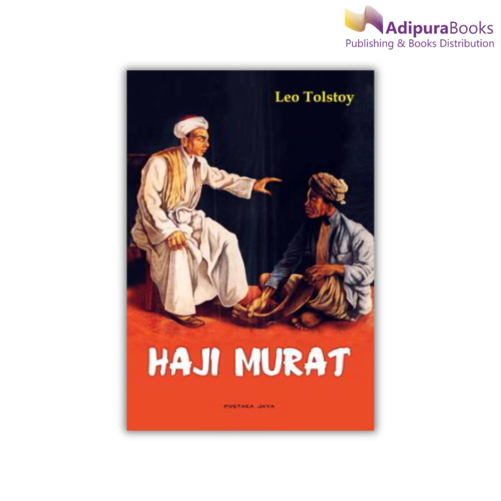 Buku Haji Murat Karya Leo Tolstoy Buku Sastra