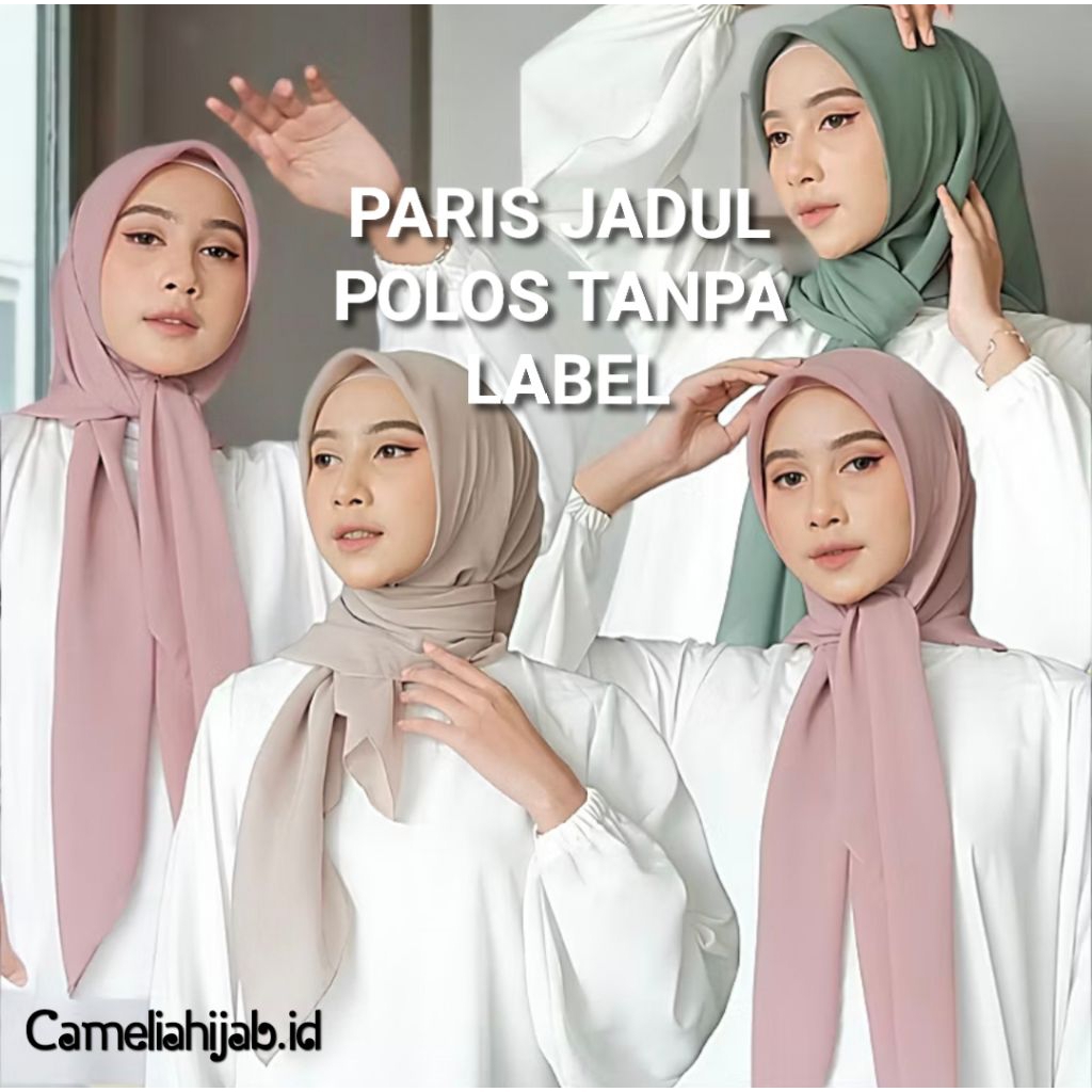PARIS JADUL TANPA LABEL //HIJAB SEGI EMPAT NON LABEL