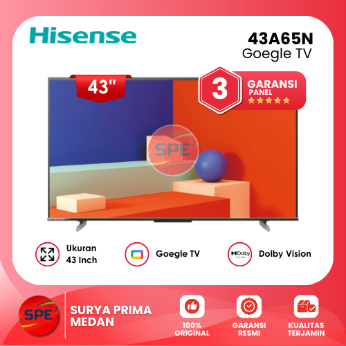 GOOGLE TV HISENSE UKURAN 43 INCH 43A65N GARANSI RESMI (MEDAN)