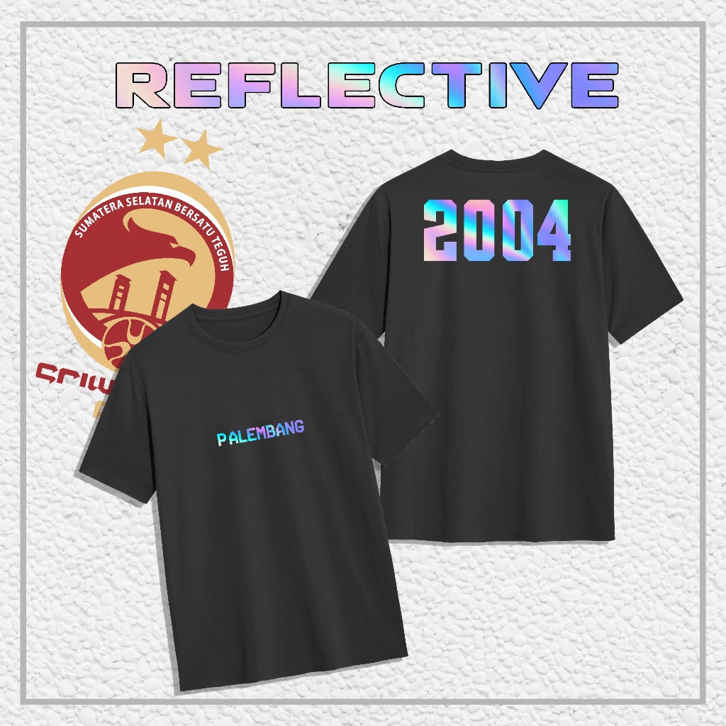 Kaos SRIWIJAYA FC Palembang "Palembang Reflektif" // Supporter / Hooligans Combed 24s