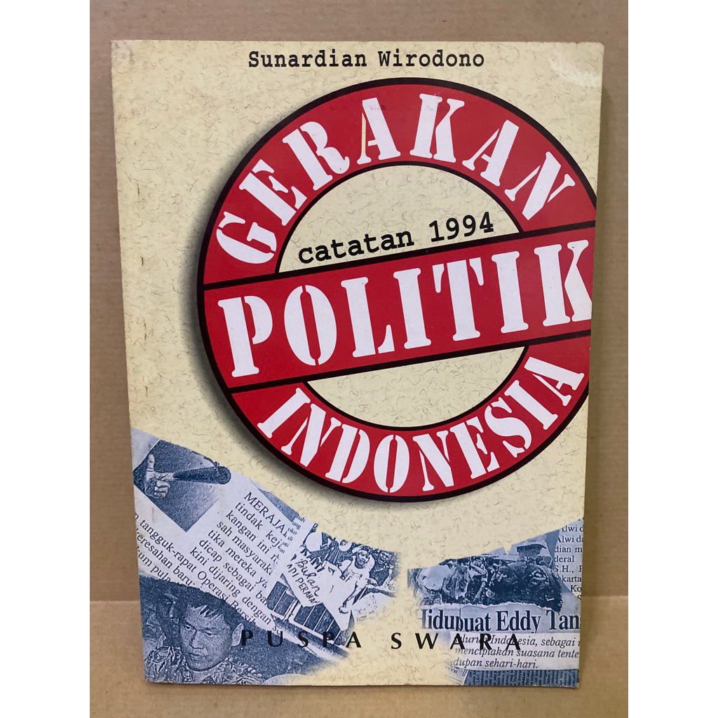 Buku Original GERAKAN POLITIK INDONESIA - SUNARDIAN WIRODONO
