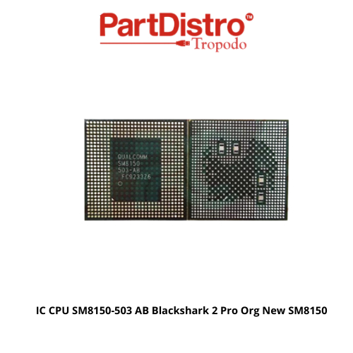 IC CPU SM8150-503 AB Blackshark 2 Pro Org New SM8150 ( BK )