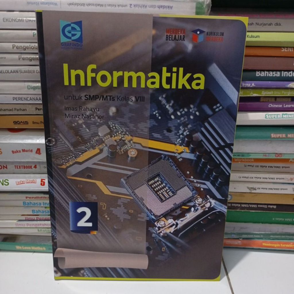 BUKU INFORMATIKA KELAS 8/2 SMP GRAFINDO KURIKULUM MERDEKA