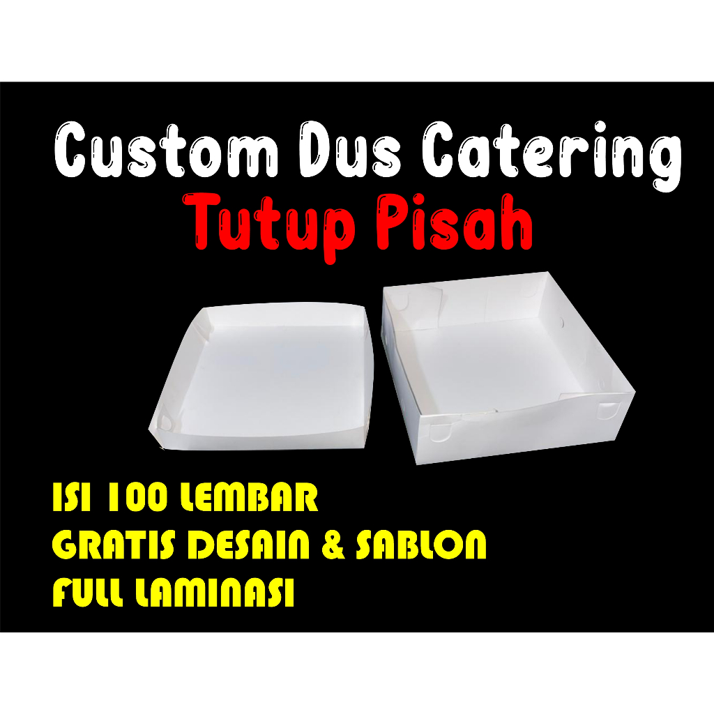 [ isi 100 ] CUSTOM  DUS CATERING TUTUP TERPISAH, SABLON LOGO DAN NAMA , DUS TUMPENG MINI,
