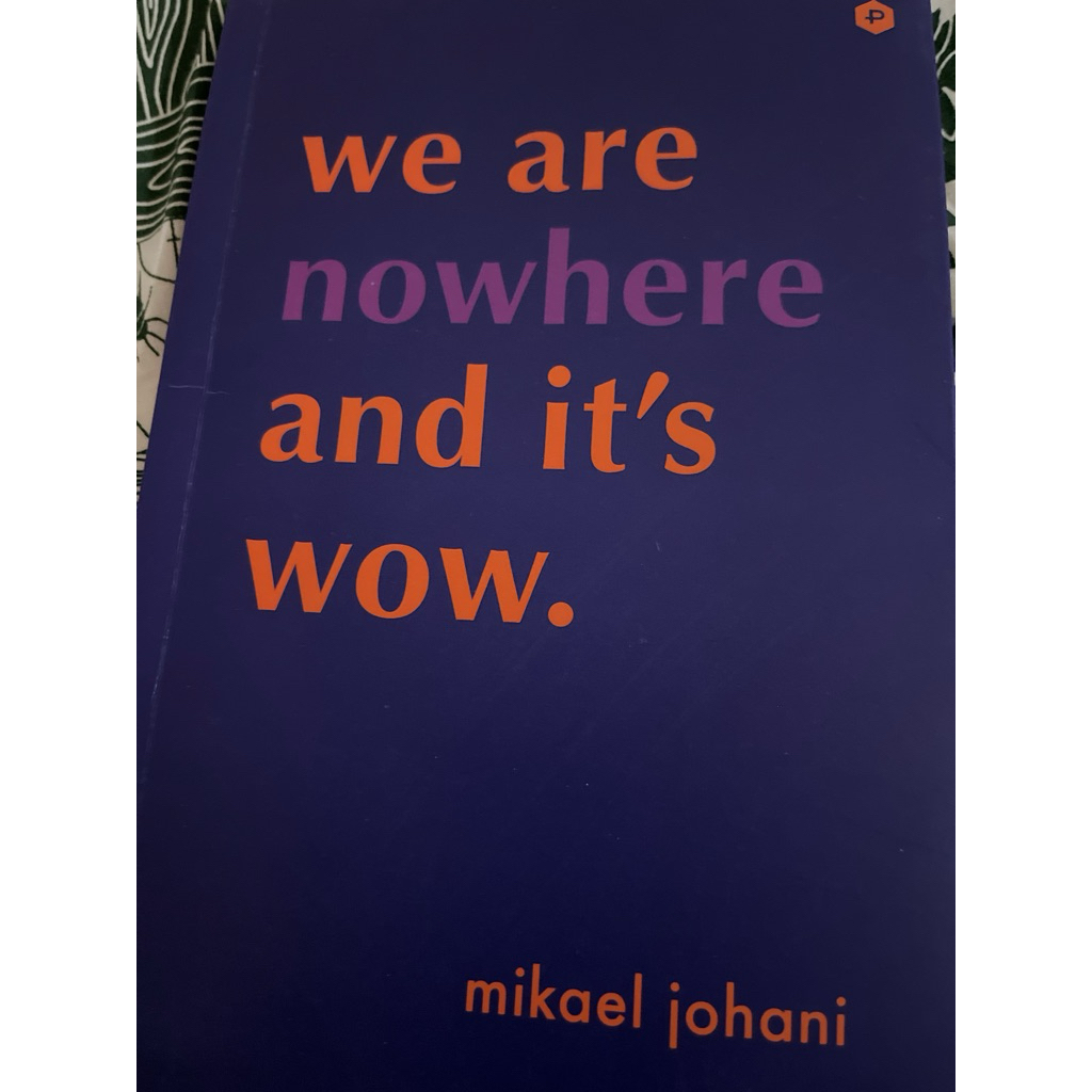 buku we are nowhere and its wow