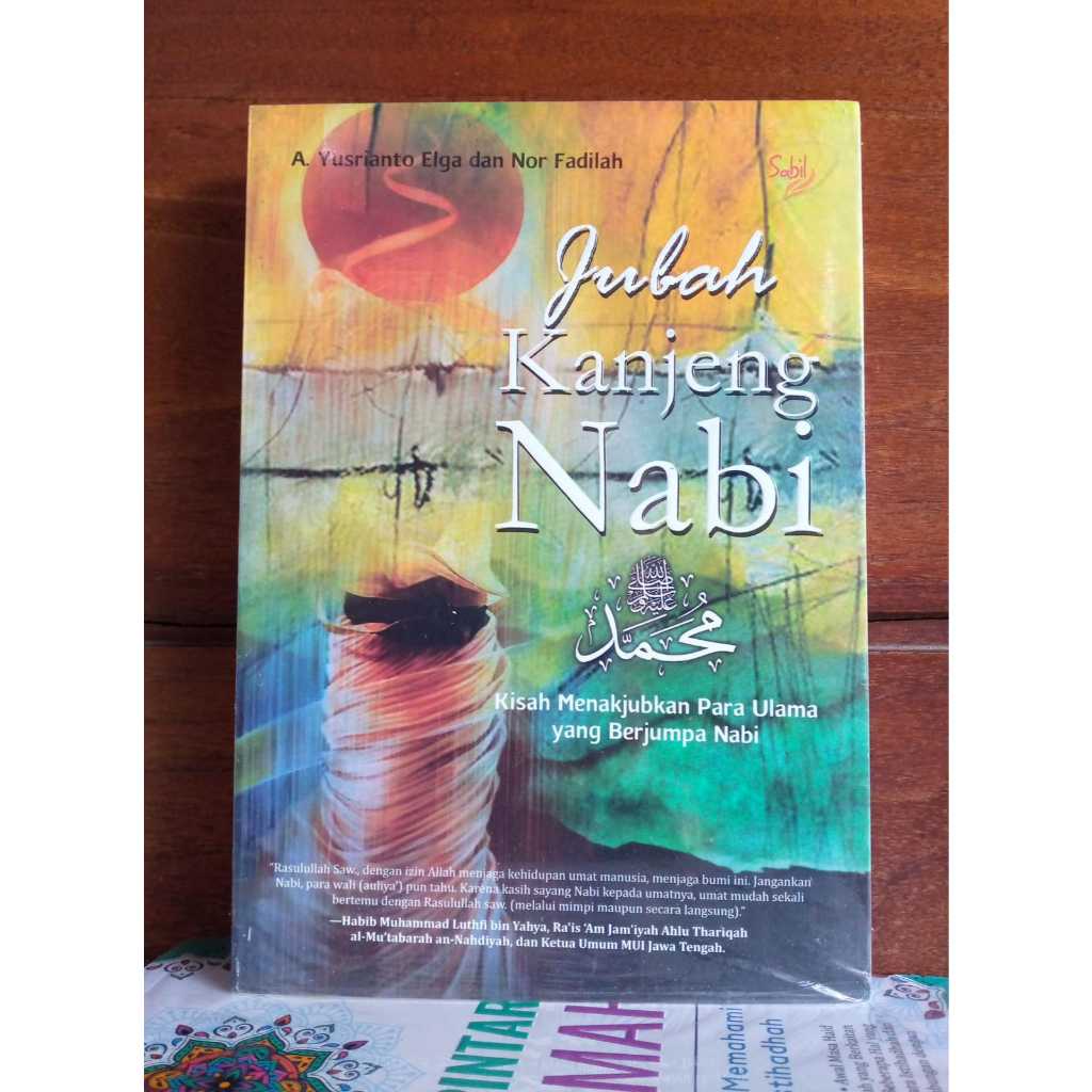 Jubah Kanjeng Nabi | A. Yusrianto Elga & Nor Fadhilah | Sabil Laksana Group