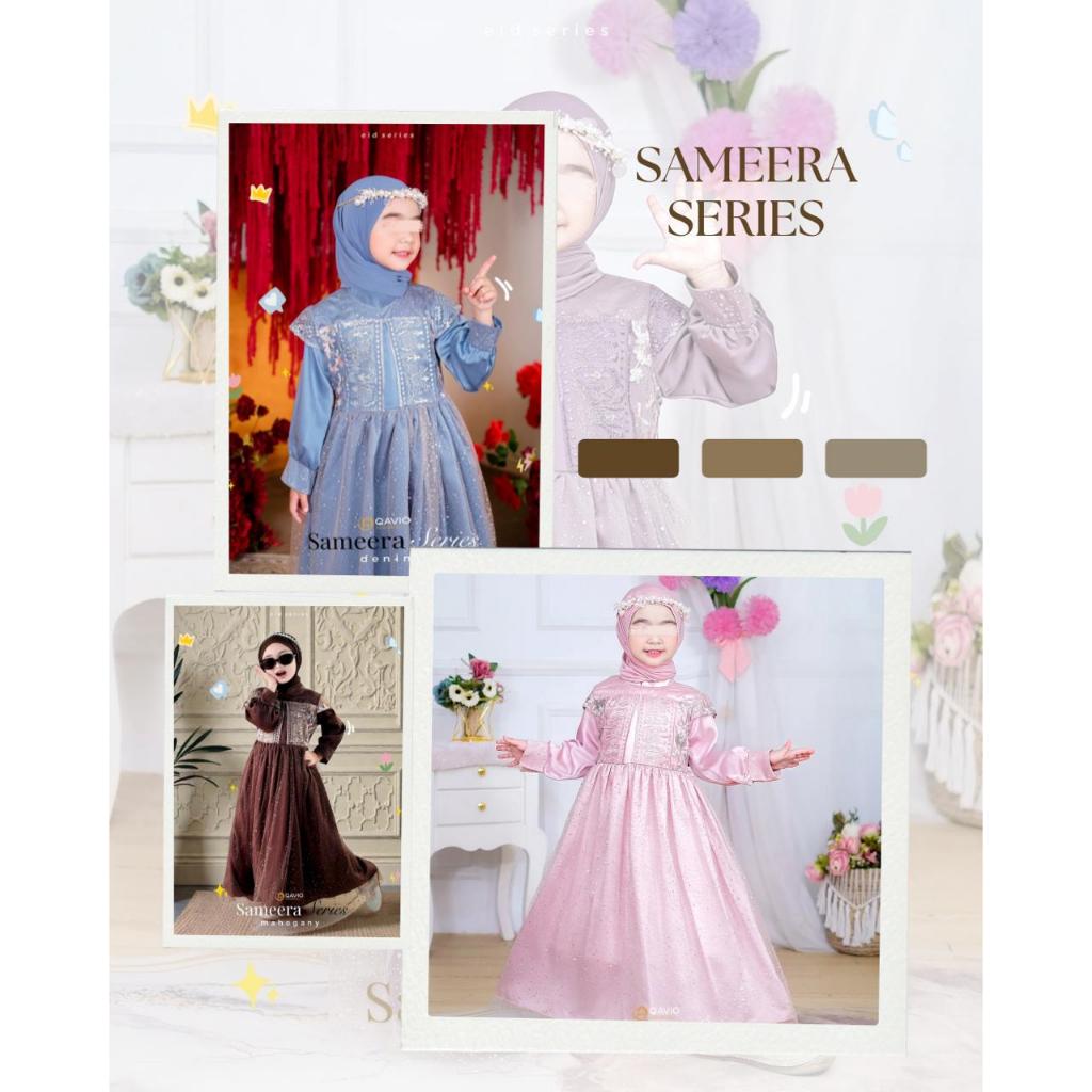 SAMEERA SERIES | BAJU MUSLIM | DRESS PESTA | GAMIS ANAK BY QAVIO
