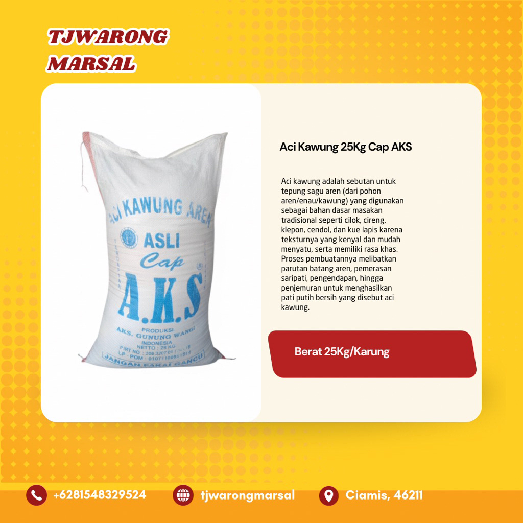 Tepung Sagu Aci Kawung Aren 25Kg Cap AKS