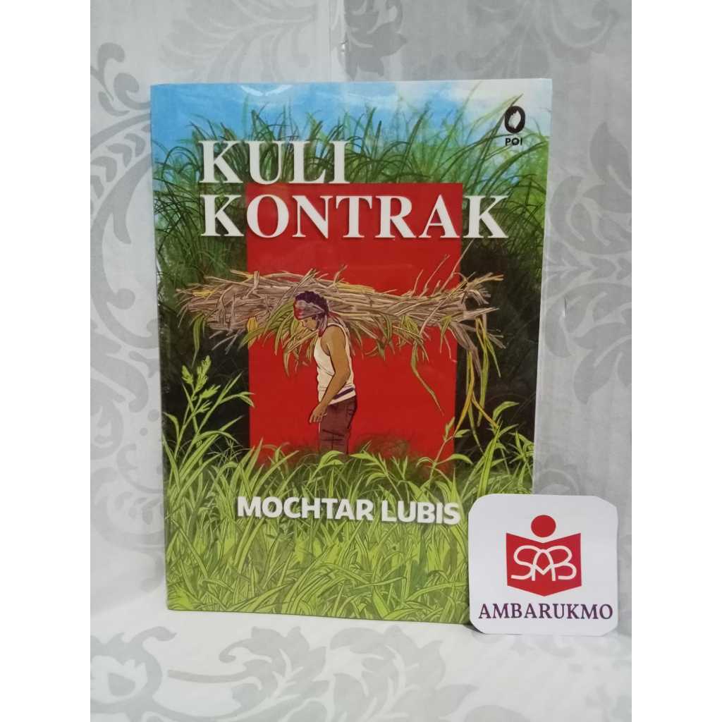 Kuli Kontrak - Mochtar Lubis - Obor