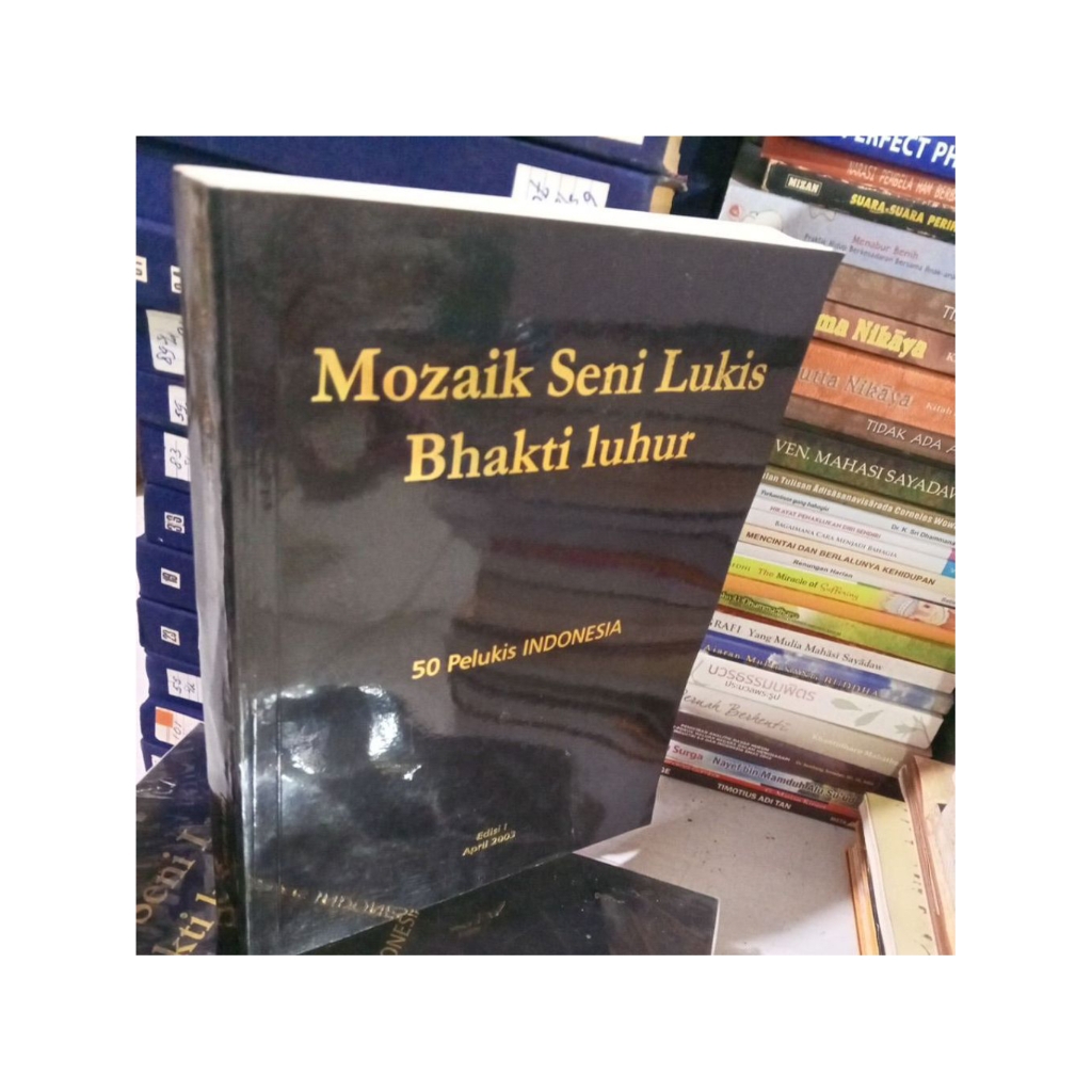mozaik seni lukis Bhakti luhur. 50 pelukis Indonesia...