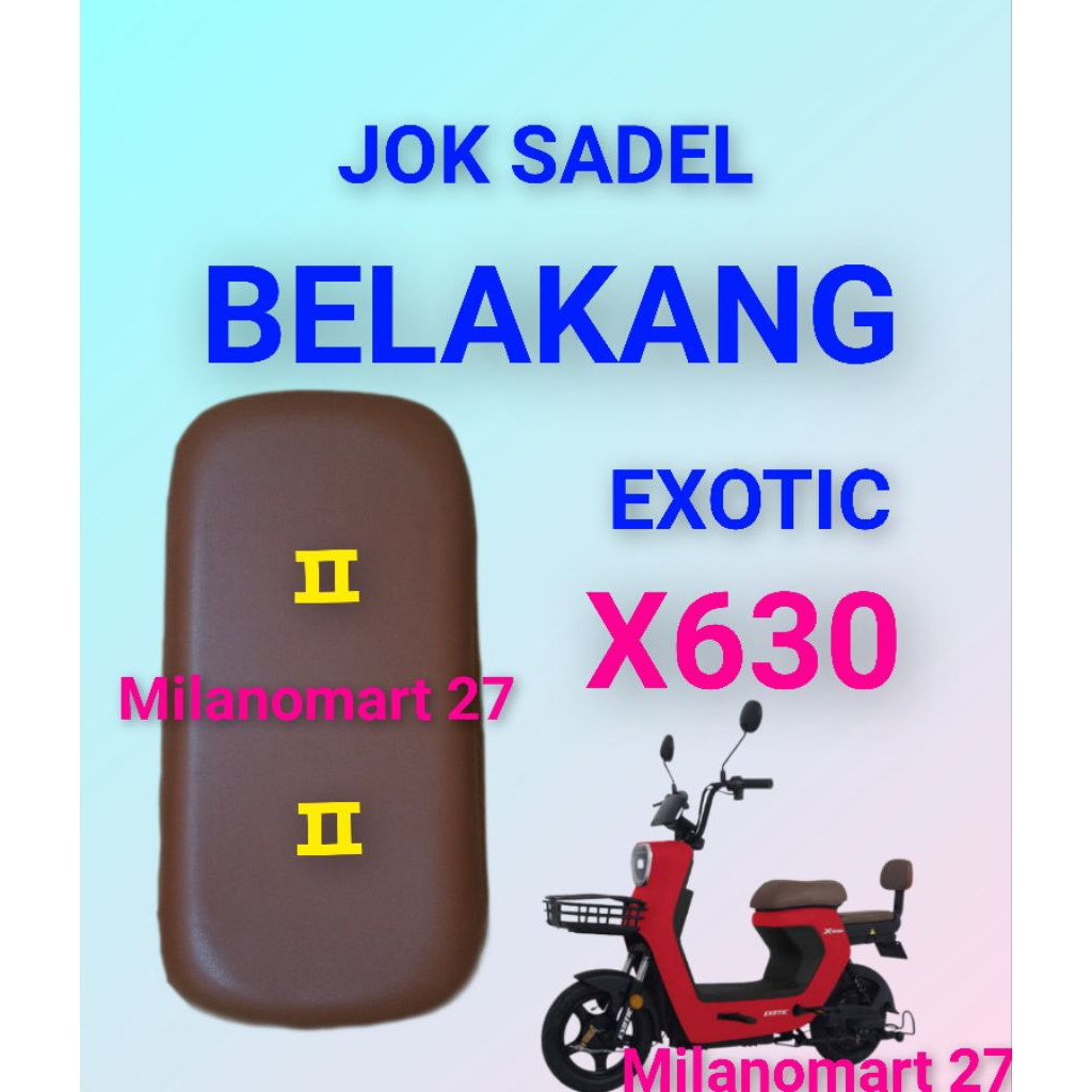 jok sadel belakang coklat sepeda listrik exotic X630  jok sadle belakang warna coklat sepeda listrik