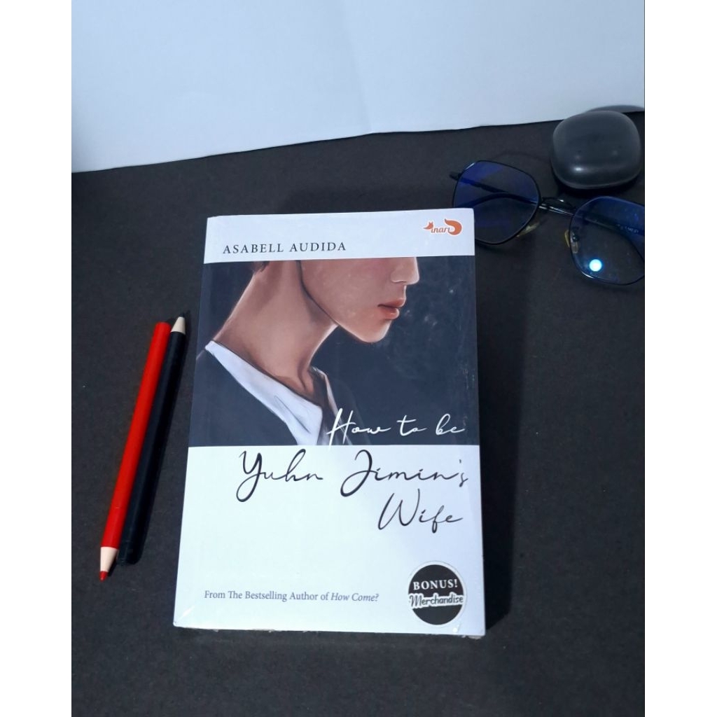 (SEGEL ORI) Novel How to be Yuhn Jimin's Wife - Asabell Audida