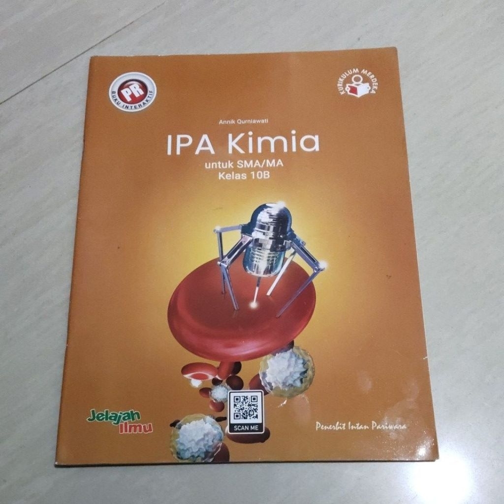 BUKU ORI BUKU PR INTERAKTIF IPA KIMIA SMA KELAS XB/1B/10B PENERBIT INTAN PARIWARA KURIKULUM MERDEKA