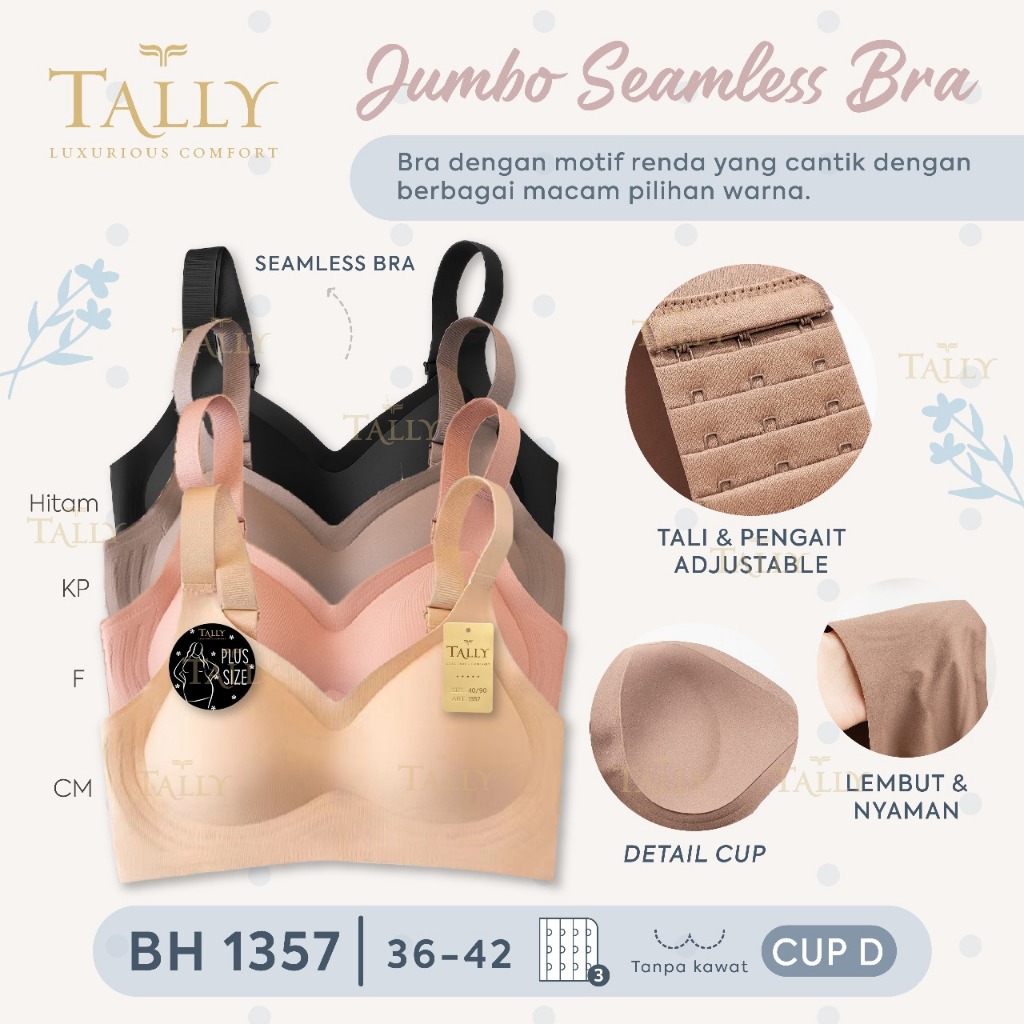 TALLY BRA BH JUMBO 1357 | BAHAN SEAMLESS I SIZE 36 - 42 I CUP D | FULL CUP I BUSA TIPIS | TANPAKAWAT