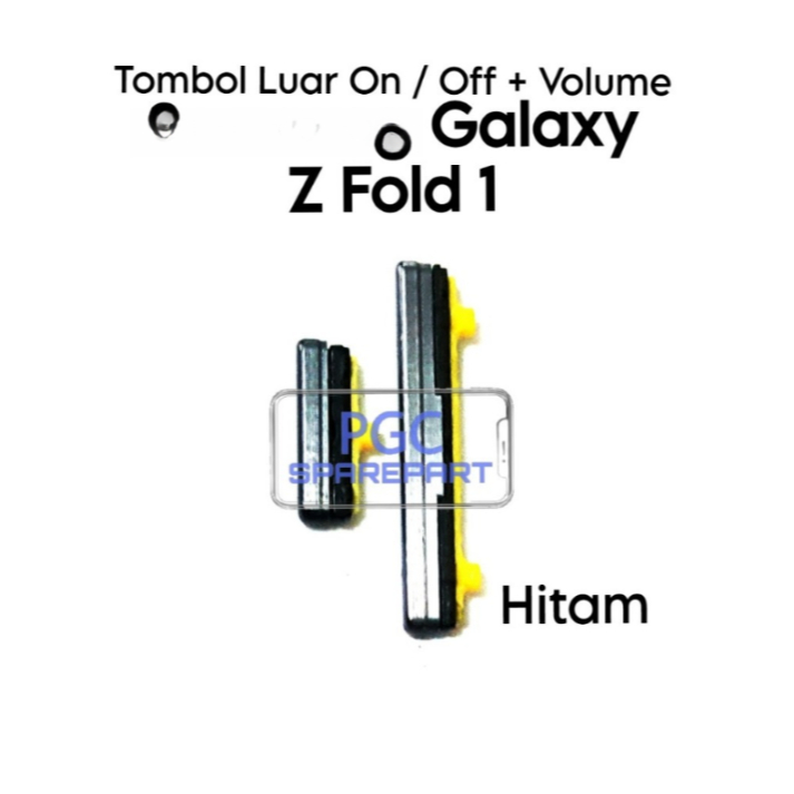 Tombol Luar 1 Set Power On Off + Volume Samsung Galaxy Z Fold 1 / SM-F900F / SM-F9000 / SM-F900W / S