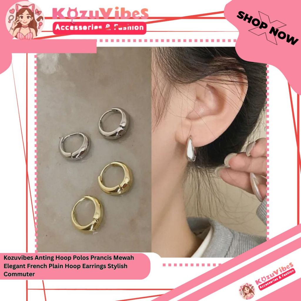 Kozuvibes Anting Hoop Polos Prancis Mewah Elegant French Plain Hoop Earrings Stylish Commuter