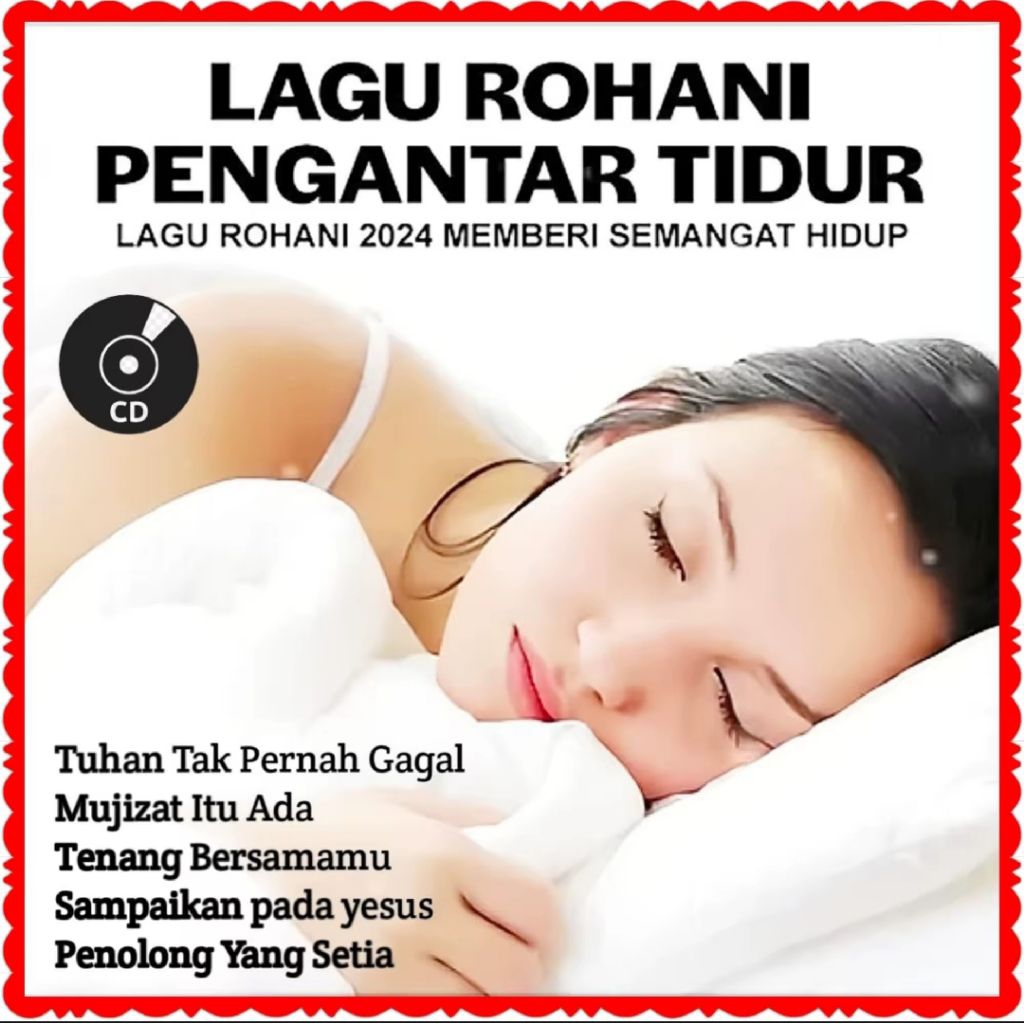 CD LAGU ROHANI PENGANTAR TIDUR-KASET CD COMPACT DISC LAGU ROHANI KRISTEN-CD LAGU ROHANI KRISTEN