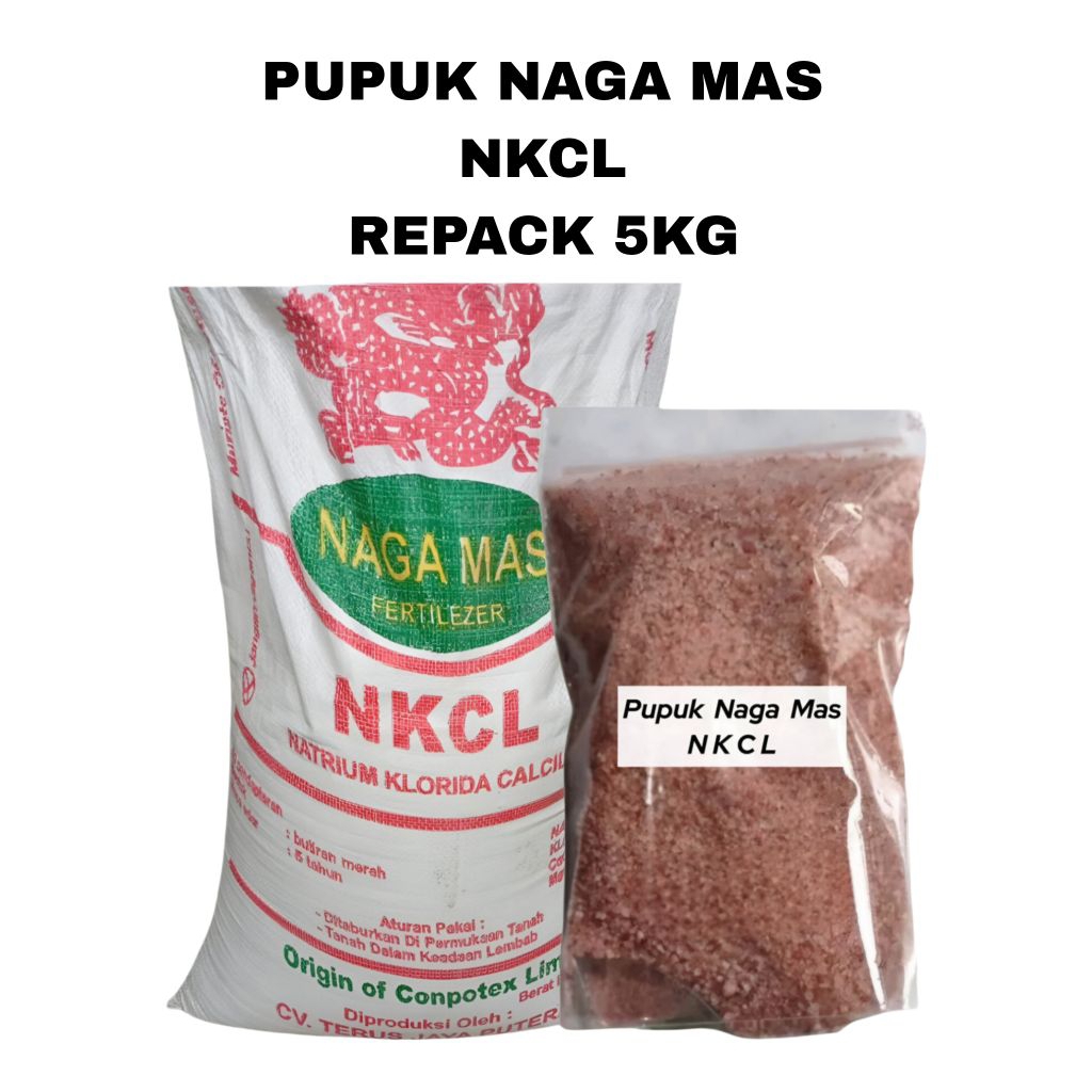 Pupuk NKCL Naga Mas 5KG Kemasa Repack