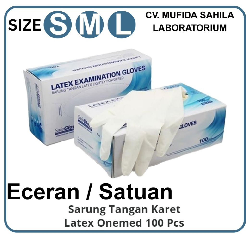 Sarung Tangan Latex Medis SAFEGLOVE Eceran / Satuan