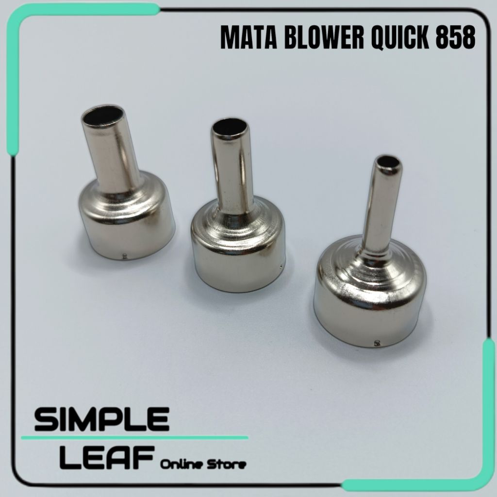 Mata Blower Quick 858 1 Set Isi 3pc Nozzle Kepala Blower