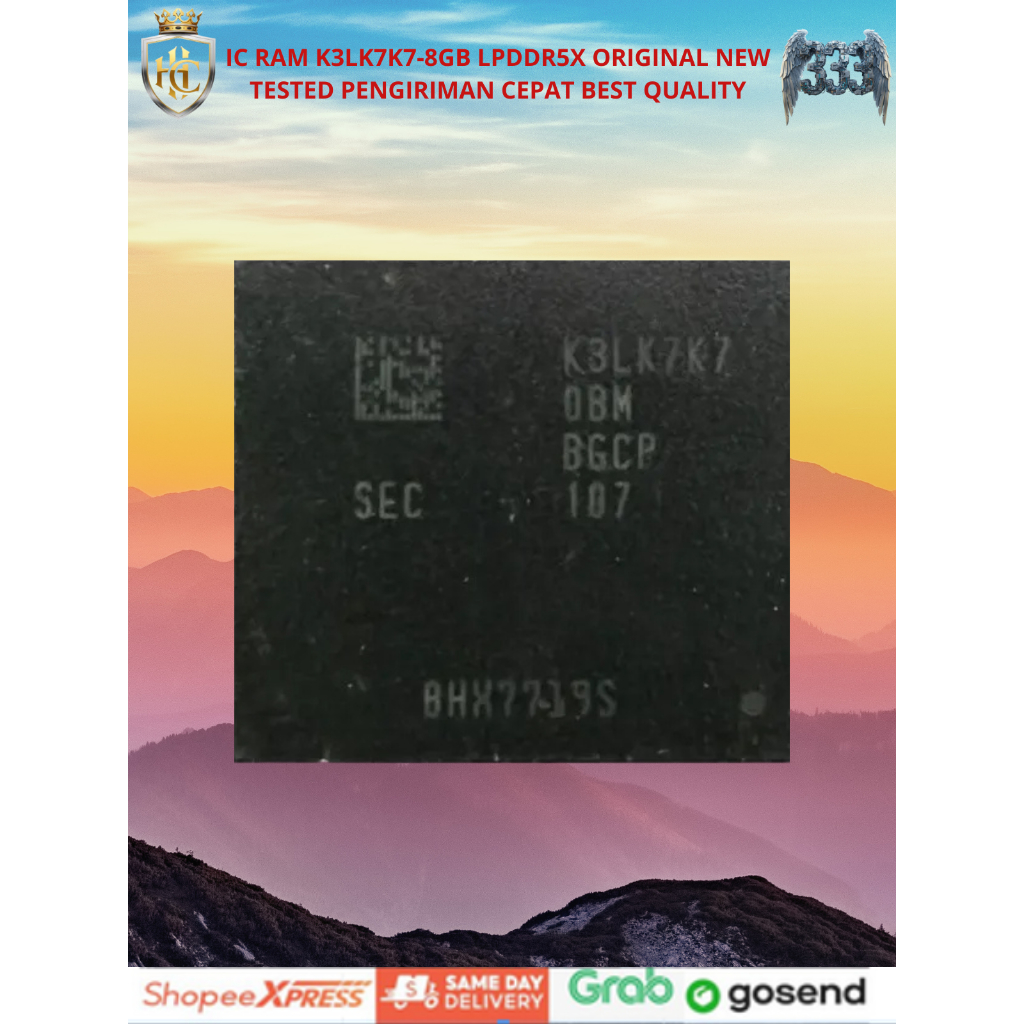 IC RAM K3LK7K7-8GB LPDDR5X ORIGINAL NEW TESTED PENGIRIMAN CEPAT BEST QUALITY