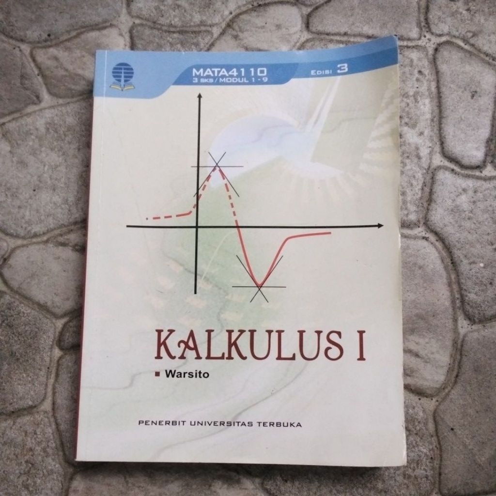 KALKULUS 1 EDISI 3 PENERBIT UNIVERSITAS TERBUKA